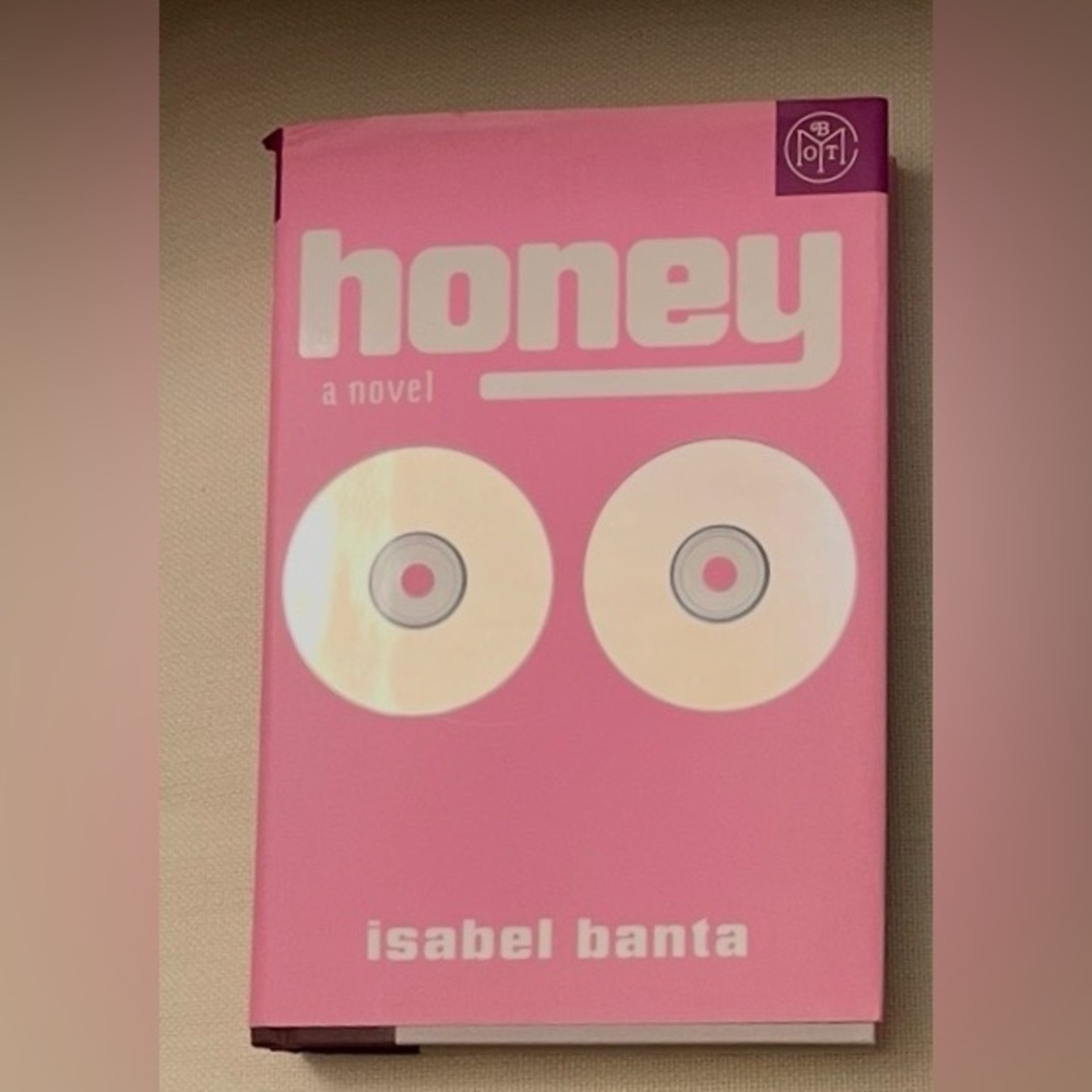 Novel “Honey” by Isabel Banta